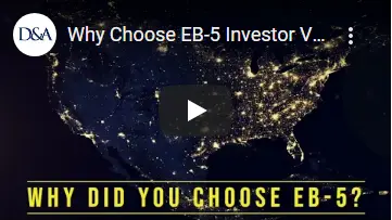 Why Choose EB5 Investor Visa? Hear from someone who has been through the process