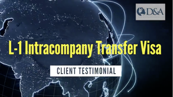 L-1A Intracompany Transfer Visa Client Testimonial